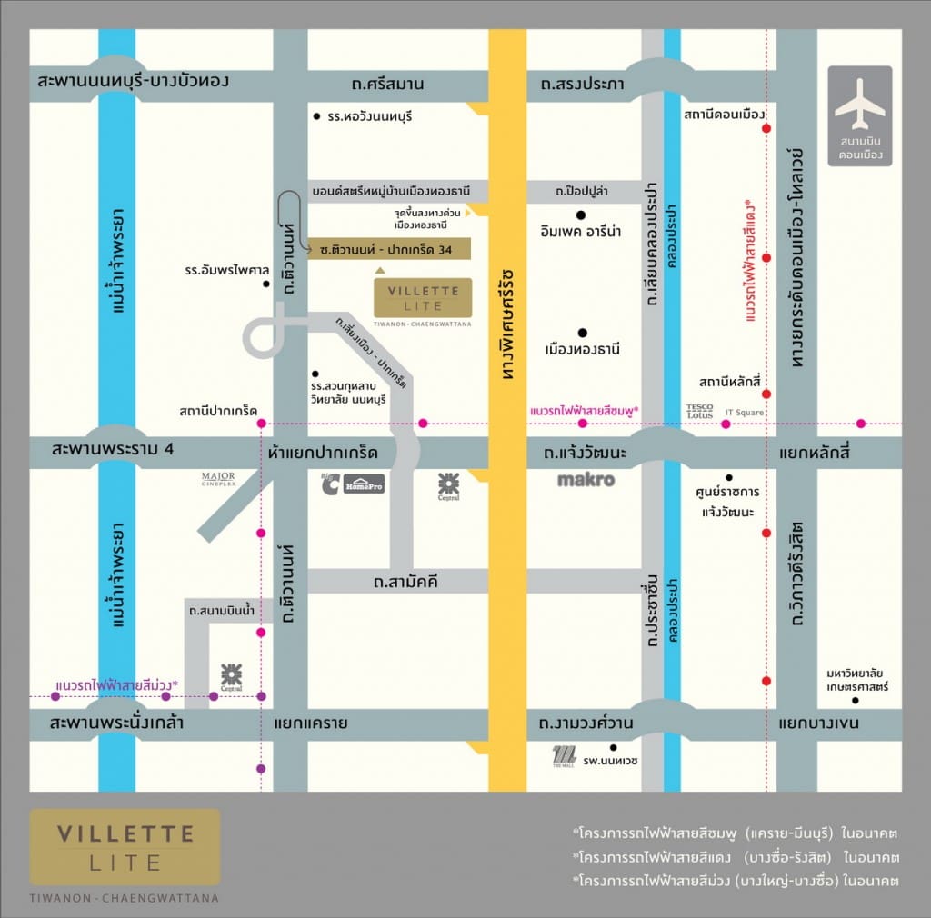 แผนที่ ทาวน์โฮม วิลเลต ไลท์ ติวานนท์-แจ้งวัฒนะ VILLETTE LITE TIWANON - CHAENGWATTANA