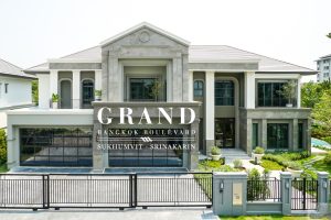 EP.2250 รีวิว Grand Bangkok Boulevard สุขุมวิท-ศรีนครินทร์ บ้านเดี่ยวหรูซีรีส์ใหม่สไตล์ยุโรป ฟังก์ชัน Double Master Bedroom พร้อม Garage ที่จอดรถแบบปิด เริ่ม 35-85 ล้านบาท*